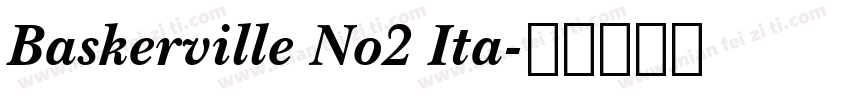 Baskerville No2 Ita字体转换